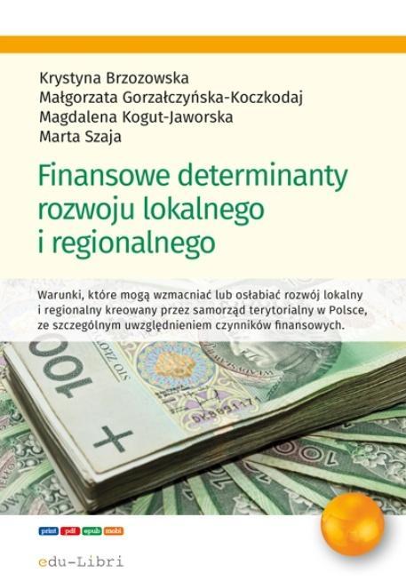Finansowe determinanty rozwoju lokalnego...
