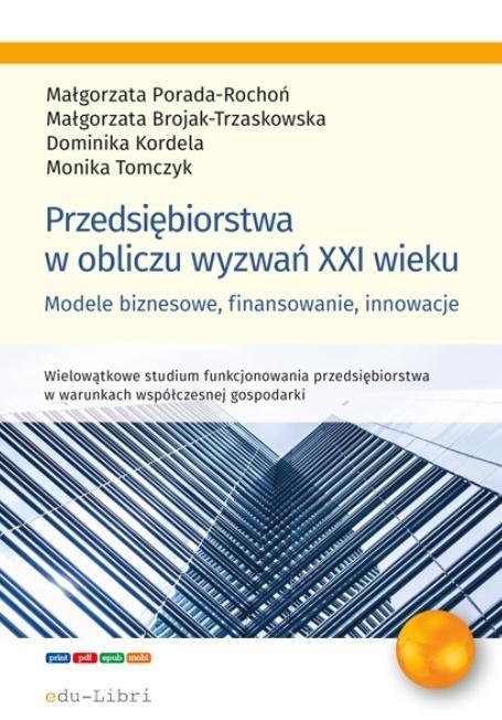 Przedsiębiorstwa w obliczu wyzwań XXI wieku