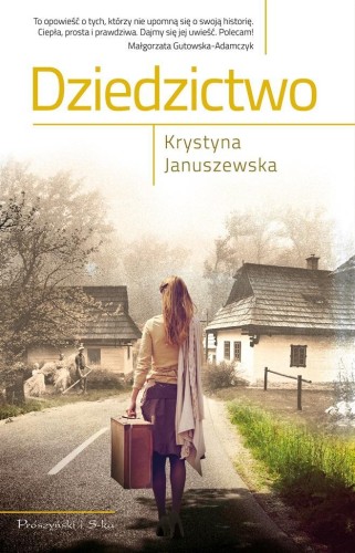 Dziedzictwo, Krystyna Januszewska