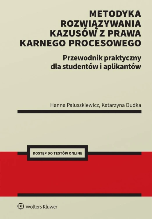 Metodyka rozwiązywania kazusów z prawa karnego pro