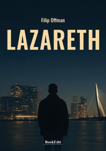 Lazareth, Filip Offman