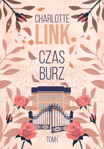 Czas burz, Charlotte Link