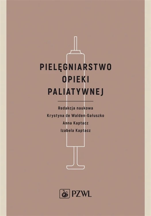 Pielęgniarstwo opieki paliatywnej