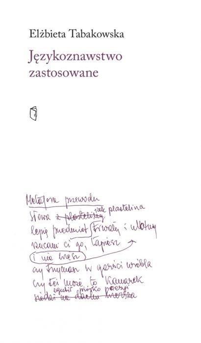 Językoznawstwo zastosowane, Elżbieta Tabakowska