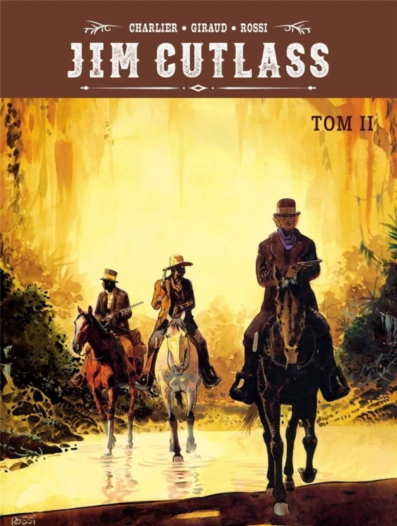 Jim Cutlass T.2, Jean Giraud, Christian Rossi