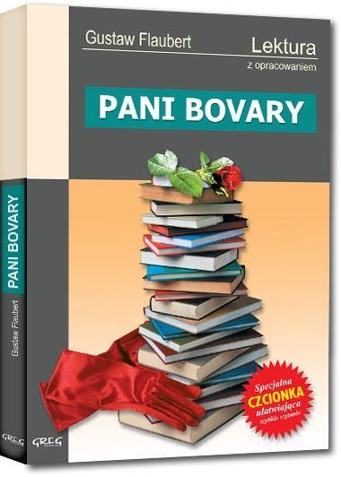 Pani Bovary z opracowaniem, Gustaw Flaubert