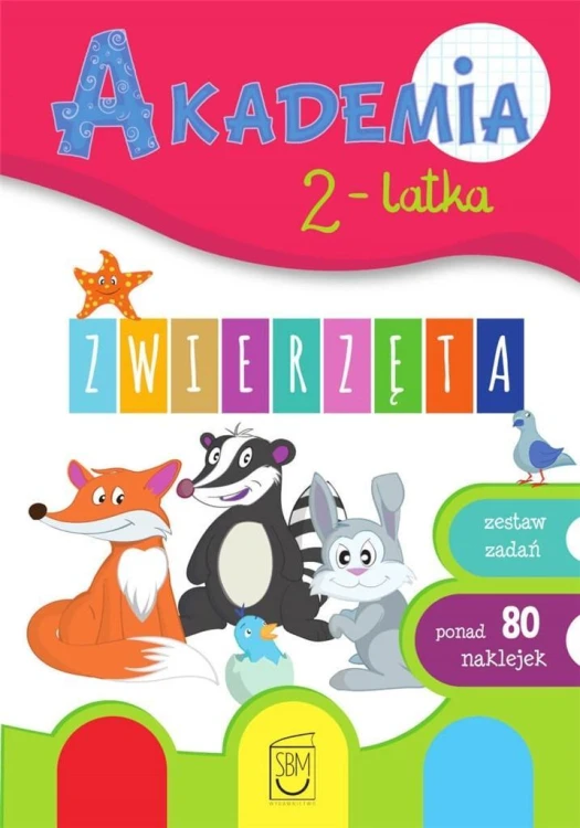 Akademia 2-latka. Zwierzęta, praca zbiorowa