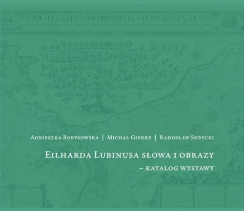 Eilharda Lubinusa słowa i obrazy - katalog wystawy