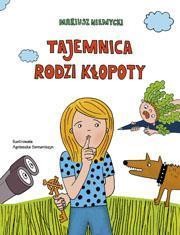 Tajemnica rodzi kłopoty, Mariusz Niemycki