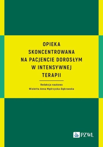 Opieka skoncentrowana na pacjencie dorosłym...