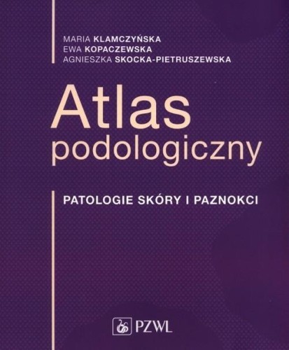 Atlas podologiczny, praca zbiorowa