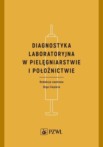 Diagnostyka laboratoryjna w pielęgniarstwie...