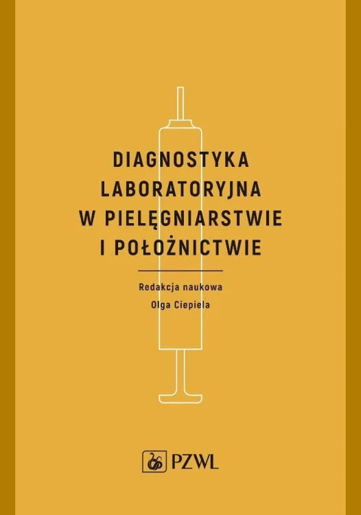 Diagnostyka laboratoryjna w pielęgniarstwie...
