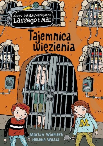Tajemnica więzienia, Martin Widmark, Helena Willis