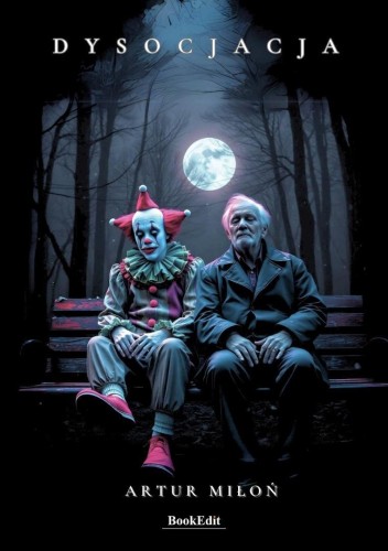 Dysocjacja, Artur Miłoń