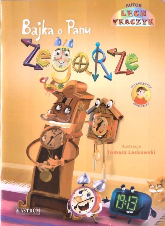 Bajka o Panu Zegarze + CD A4, Lech Tkaczyk