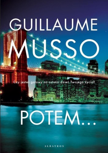 Potem... w.2020, Guillaume Musso