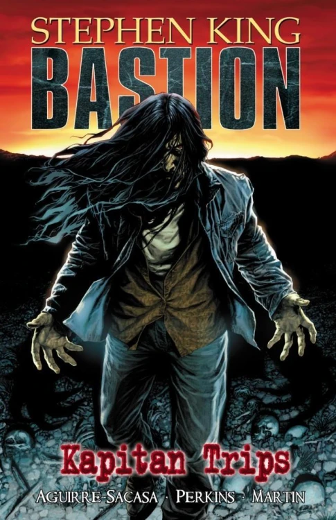 Bastion T.1 Kapitan Trips, Stephen King
