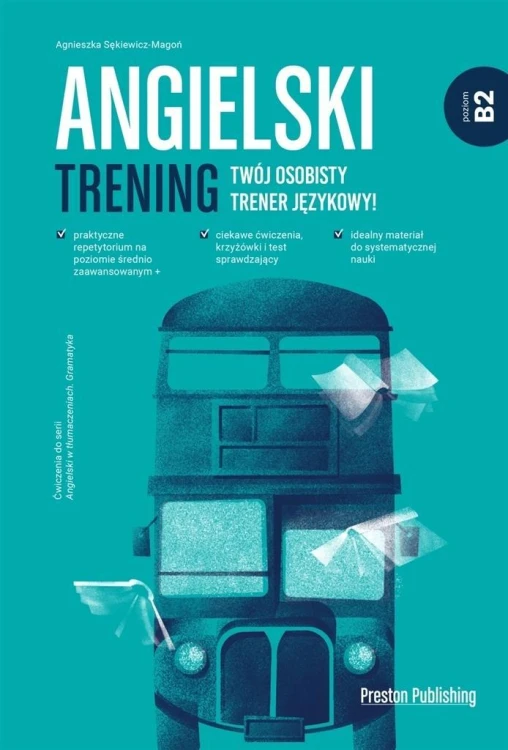 Angielski. Trening B2, Agnieszka Sękiewicz-Magoń