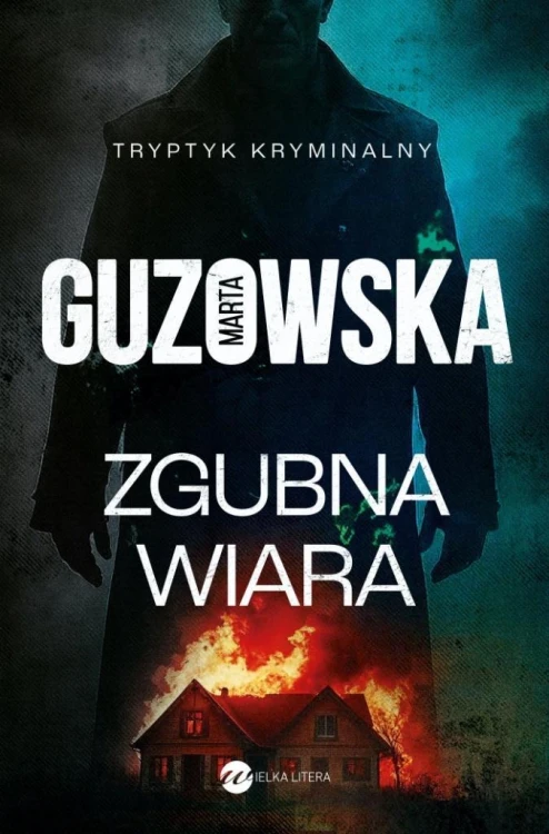 Zgubna wiara, Marta Guzowska