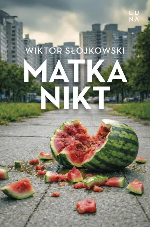 Matka nikt, Wiktor Słojkowski