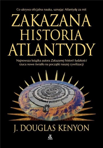 Zakazana historia Atlantydy, J. Douglas Kenyon