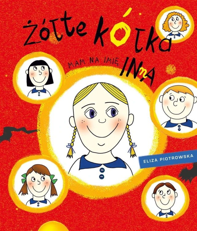 Żółte kółka. Mam na imię Inna, Eliza Piotrowska