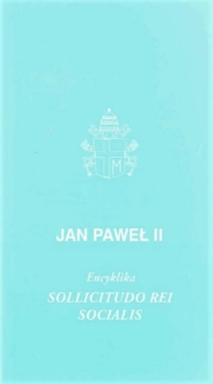 Encyklika Sollicitudo Rei Socialis, Jan Paweł II
