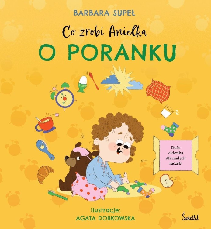 Co zrobi Anielka o poranku