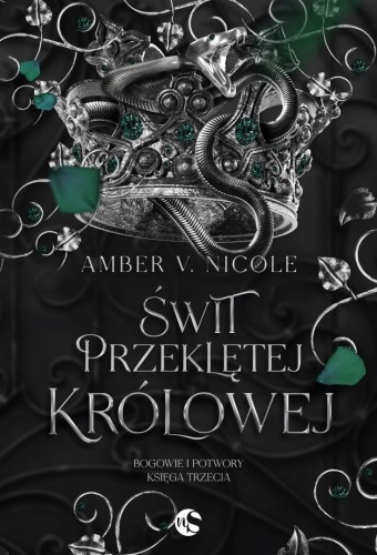 Świt przeklętej królowej, Amber V. Nicole