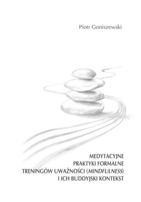 Medytacyjne praktyki formalne treningów...