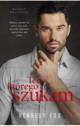 Ten, którego szukam, Kennedy Fox