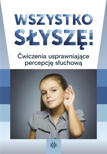 Wszystko słyszę!, praca zbiorowa
