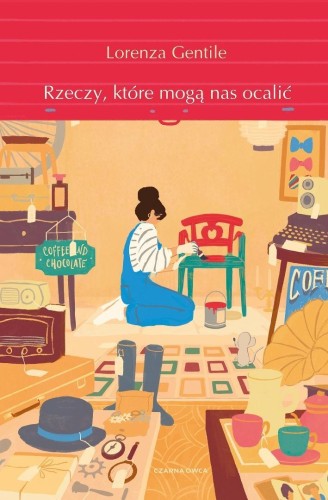 Rzeczy, które mogą nas ocalić, Lorenza Gentile