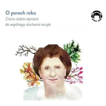 O porach roku. Ciocia CD, Jadwiga Mackiewicz