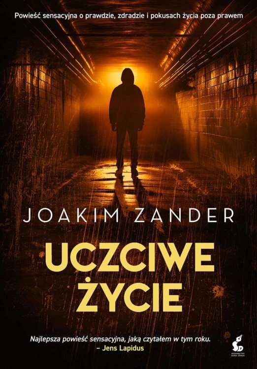 Uczciwe życie, Joakim Zander, Wojciech Łygaś