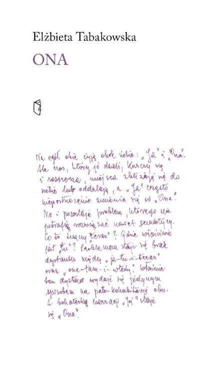 Ona, Elżbieta Tabakowska