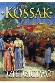 Dziedzictwo cz.1-2, Zofia Kossak