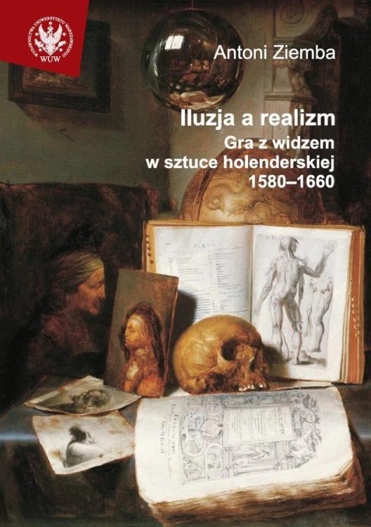 Iluzja a realizm, Antoni Ziemba