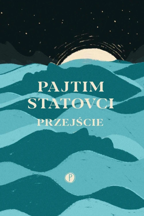 Przejście, Pajtim Statovci