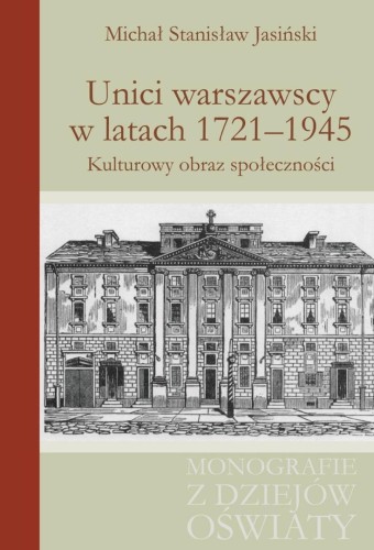 Unici warszawscy w latach 1721-1945
