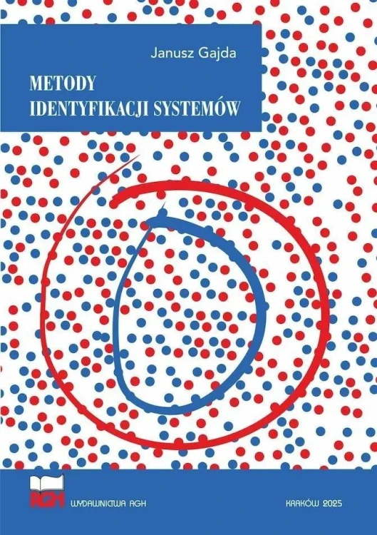 Metody identyfikacji systemów, Janusz Gajda