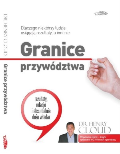 Granice przywództwa, Henry Cloud