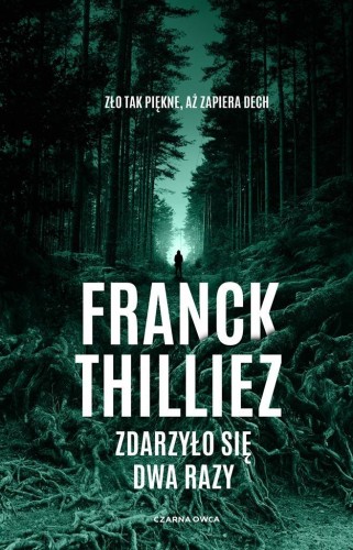 Zdarzyło się dwa razy, Franck Thilliez