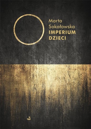 Imperium Dzieci, Marta Sokołowska
