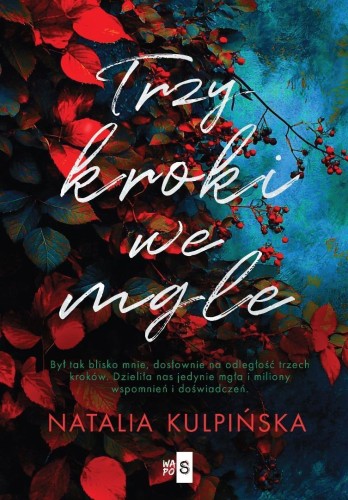 Trzy kroki we mgle, Natalia Kulpińska