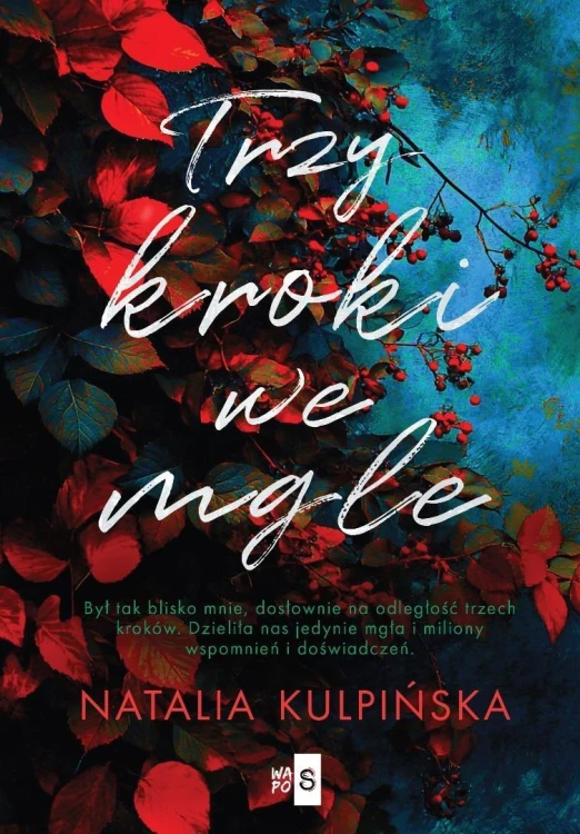 Trzy kroki we mgle, Natalia Kulpińska