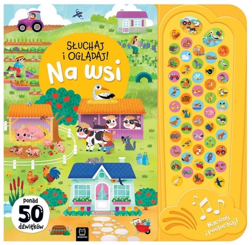 Słuchaj i oglądaj! Na wsi. Ponad 50 dźwięków