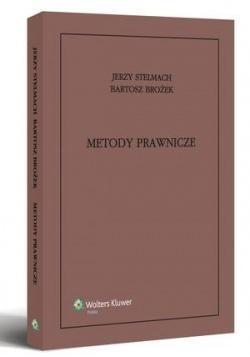 Metody prawnicze, Bartosz Brożek, Jerzy Stelmach