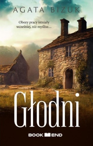 Głodni, Agata Bizuk